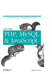 Learning PHP, MySQL, and JavaScript A Step-By-Step Guide to Creating Dynamic Websites.pdf