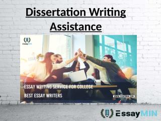 Dissertation Writing Assistance -.pptx