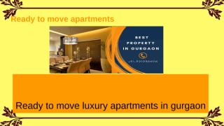 Ready to move luxury apartments in gurgaon.pptx