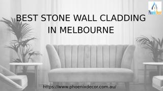 Best Stone Wall Cladding in Melbourne.pptx
